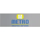 METRO SECURITY SERVICES