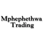 MPHEPHETHWA TRADING
