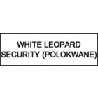 WHITE LEOPARD SECURITY (POLOKWANE)